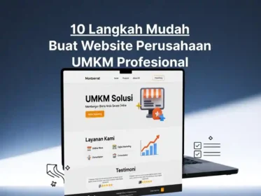 10 langkah mudah buat website perusahaan umkm profesional ideaxweb jasa pembuatan website perusahaan web agency indonesia