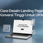 Cara desain landing page konversi tinggi ukm ideaxweb jasa pembuatan website perusahaan website agency indonesia